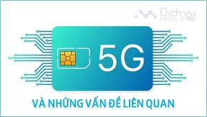 5G va nhung van de lien quan